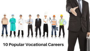 10 Popular Vocational Careers 